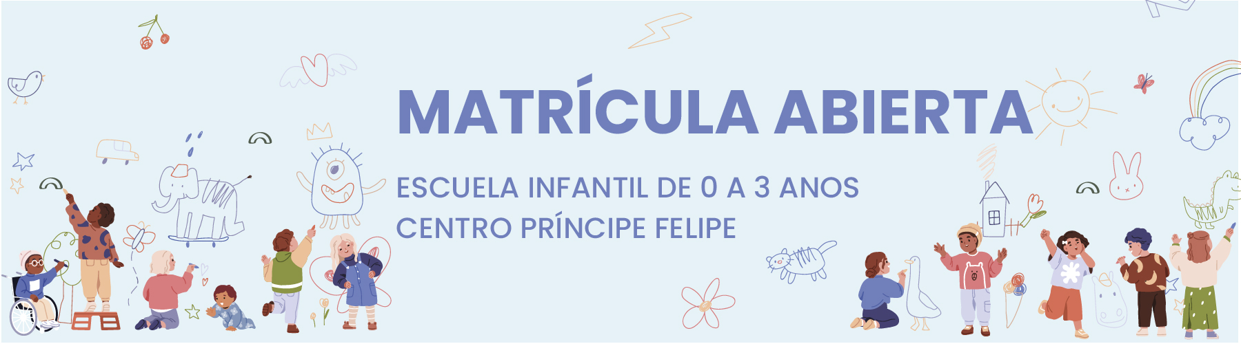 
		
		Escola Infantil Principe Felipe - Matrícula
	