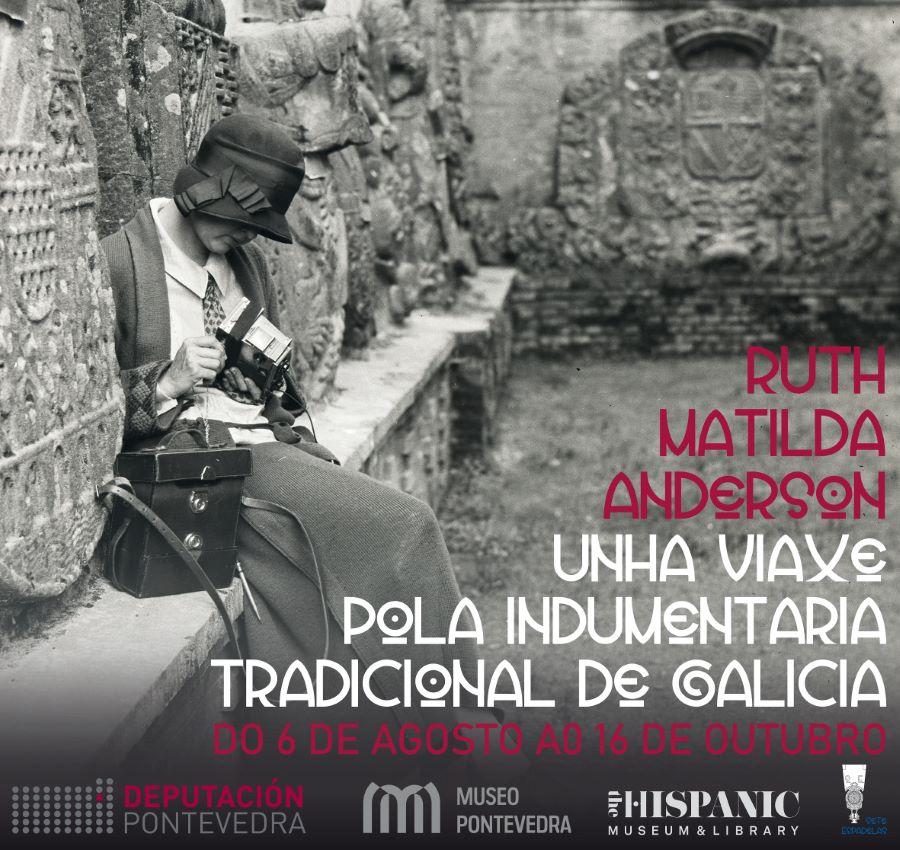  
		A representación da indumentaria tradicional galega fotografada por Ruth Matilda Anderson chega ó Museo de Pontevedra
	