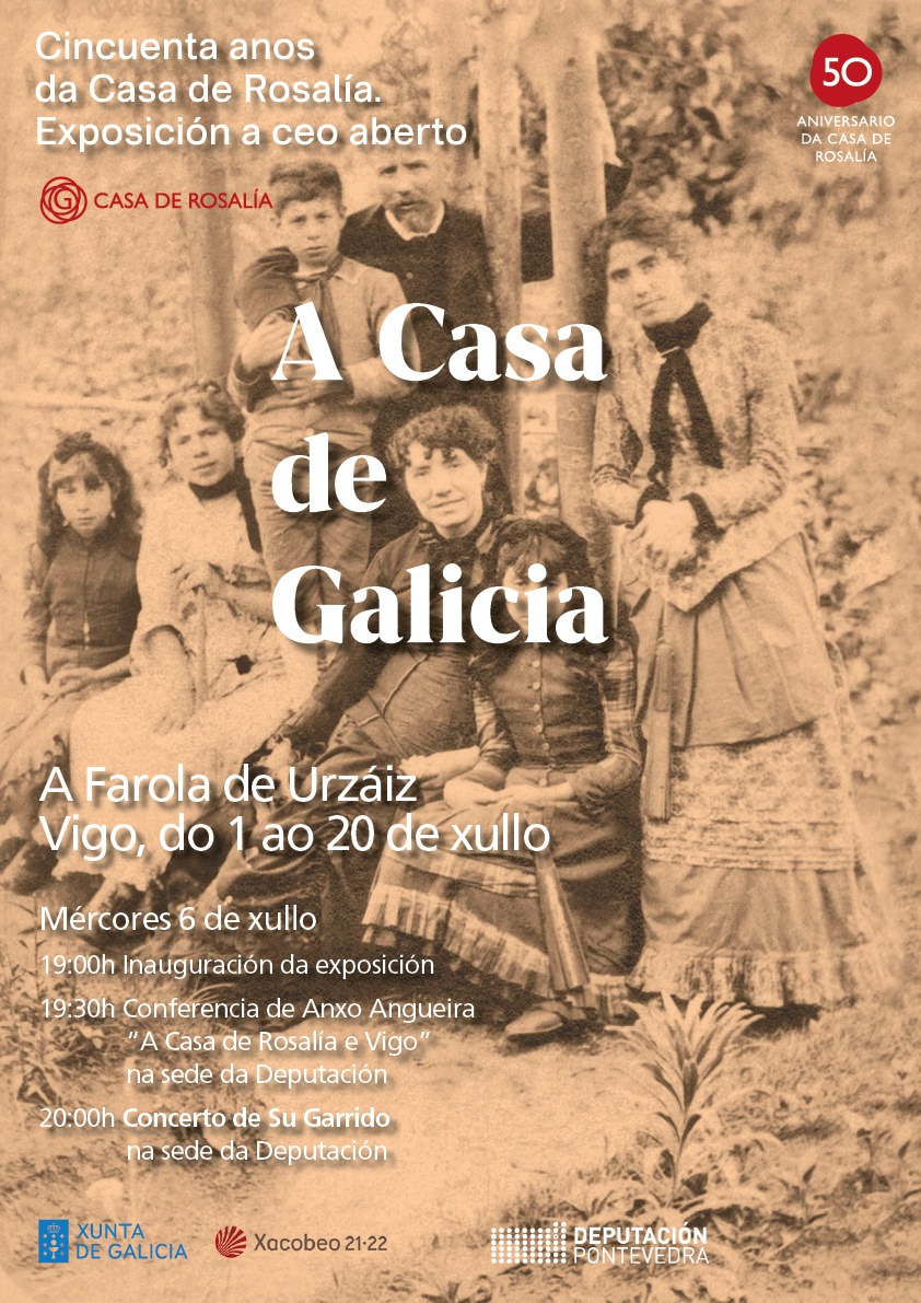  
		A Deputación leva a Vigo a exposición “A casa de Galicia.50 anos da Casa de Rosalía” da man da Fundación Rosalía
	