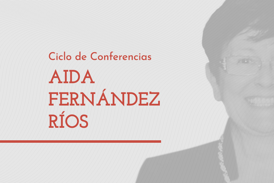 Ciclo de Conferencias Aida Fernández Ríos 