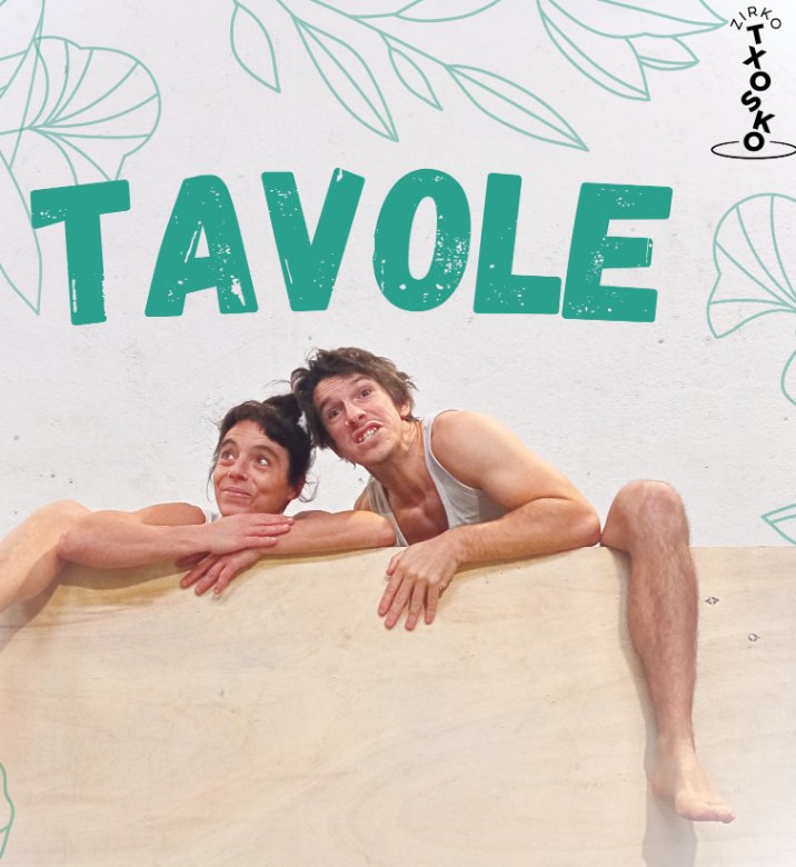 “+Escénicas”<i>Tavole</i>. Circo Chosco