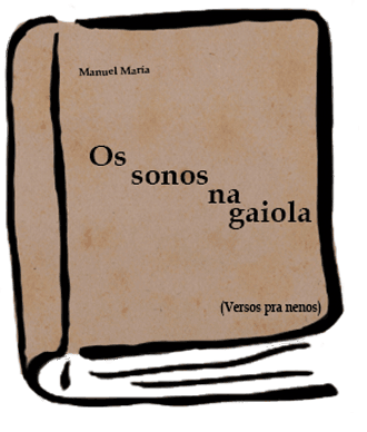 Os soños na gaiola